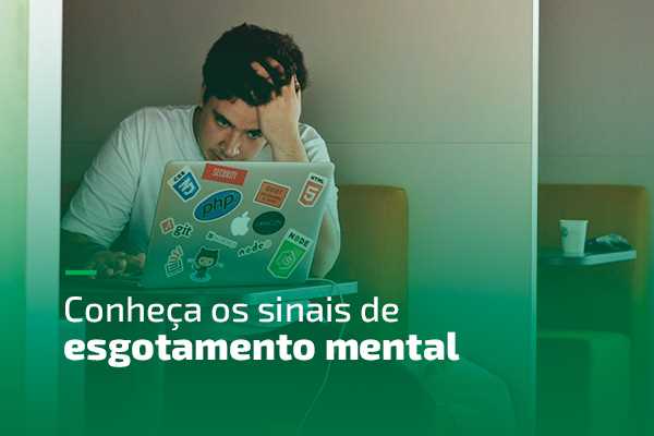 Sinais cognitivos de exaustão mental