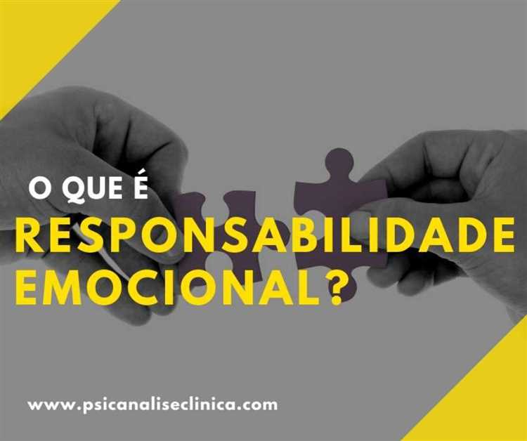 O que é ter responsabilidade emocional?