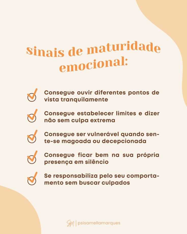 Quais são os sinais de maturidade emocional?